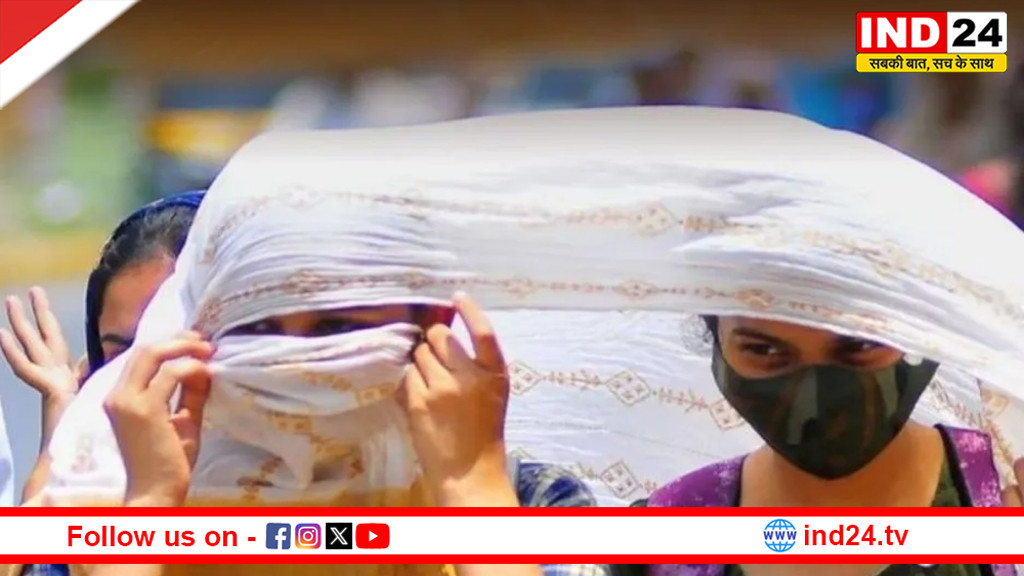 मप्र के 22 शहरों में हीटवेव अलर्ट, नौगांव-खजुराहो सबसे गर्म, 27 अप्रैल से बदलेगा मौसम