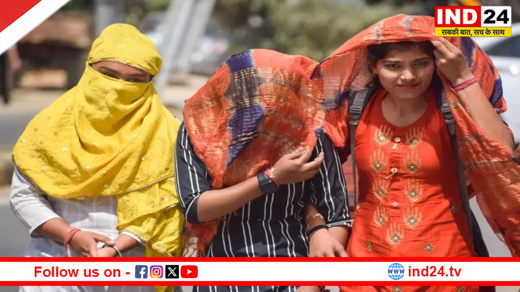 उत्तर भारत पर ‘आग उगलती’ लू का हमला! 45°C के पार जा सकता है पारा, कई राज्यों में गंभीर अलर्ट जारी