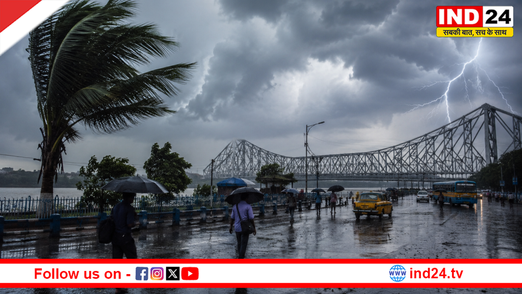 कोलकाता में मौसम का डबल अटैक: आज बारिश-आंधी संग 60 किमी/घंटा तक तेज हवाओं की चेतावनी