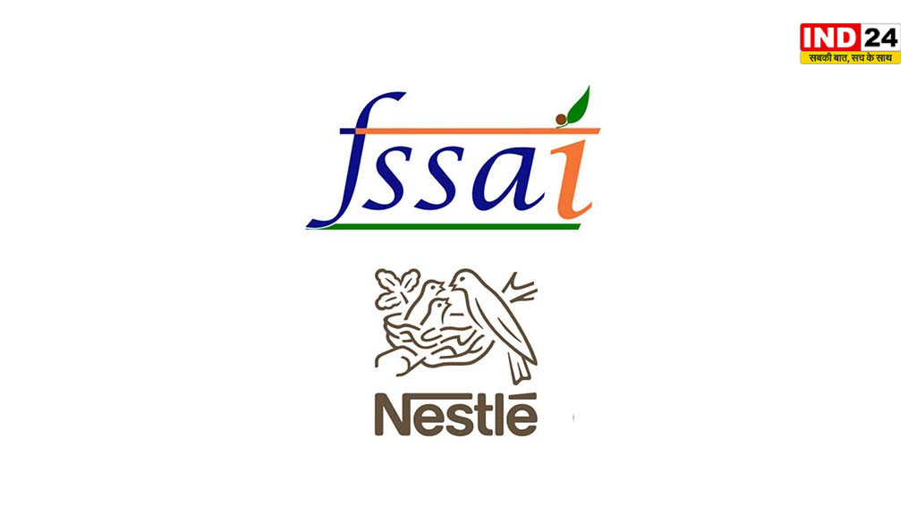FSSAI ने नेस्ले इंडिया पर लिया एक्शन, बेबी फूड के गलत पोषण दावों पर केस