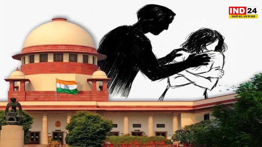 दिल्ली-एनसीआर में बढ़ते रेप मामलों पर सुप्रीम कोर्ट सख्त, कहा- अपराधियों के मन में डर पैदा करो