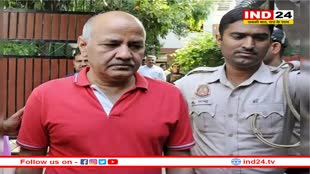 आबकारी घोटाला : मनीष सिसोदिया को मिलेगी राहत?