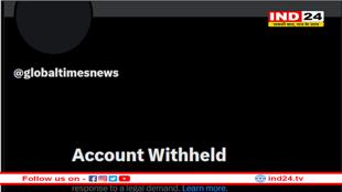 विदेशी प्रोपेगैंडे पर कार्रवाई: शिन्हुआ-ग्लोबल टाइम्स का 'X' अकाउंट बंद, तुर्किये प्रसारक पर भी चला चाबुक