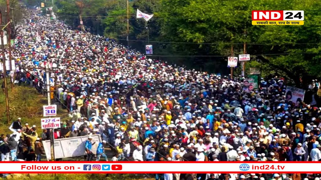 भोपाल में होगा दुनिया का दूसरा सबसे बड़ा इज्तिमा, देश-विदेश से आते हैं 15 लाख लोग