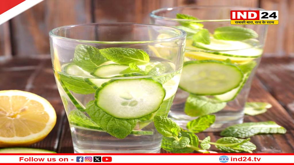 गर्मियों के लिए बहुत फायदेमंद है खीरे से बना डिटॉक्स वॉटर, दूर होंगी 5 परेशानियां