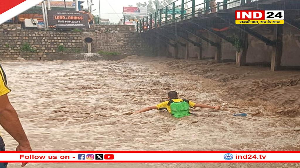 उत्तराखंड में मूसलधार बारिश का कहर: ऋषिकेश में उफनी चंद्रभागा नदी, हल्द्वानी में बही बोलेरो