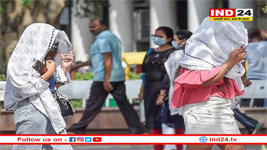 दिल्ली में पारा 47 डिग्री के पार...