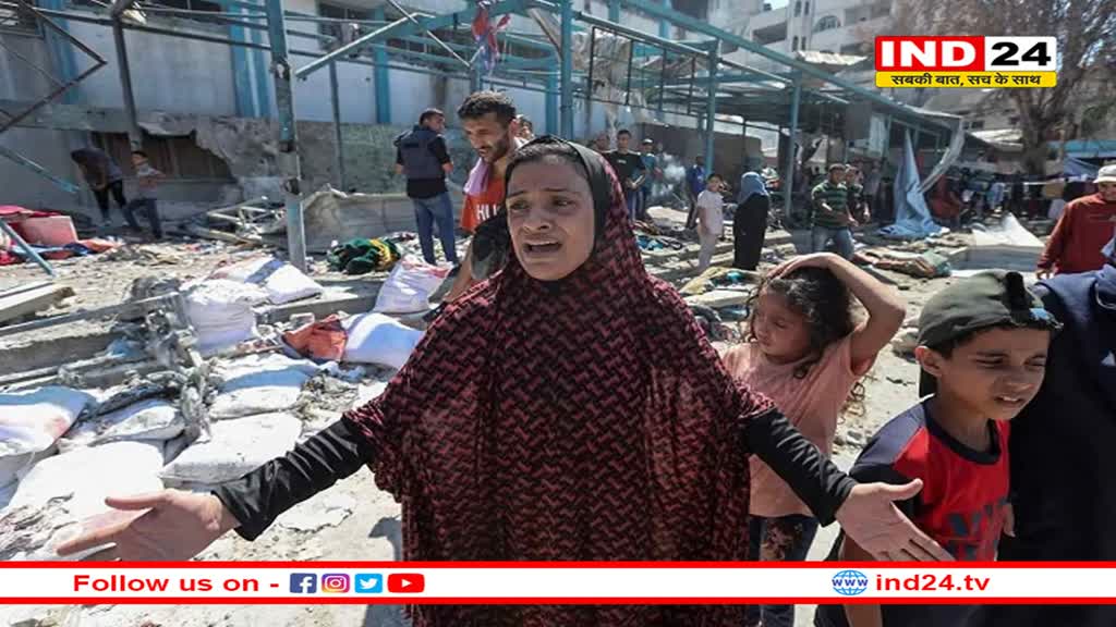 इजराइल का 15 दिन में तीसरा बड़ा हमलाः गाजा स्कूल पर एयरस्ट्राइक में 57 शर्णार्थियों की मौत