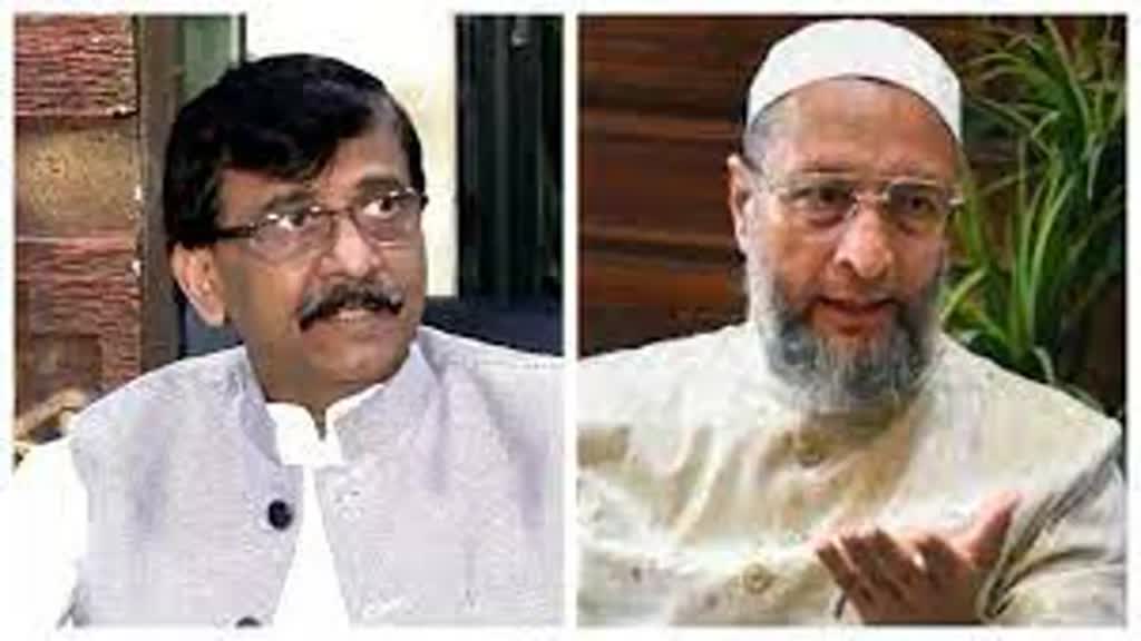 असदुद्दीन ओवैसी की राहुल गांधी को चुनौती पर संजय राउत बोले- वो तो कहीं से भी जीत जाएंगे