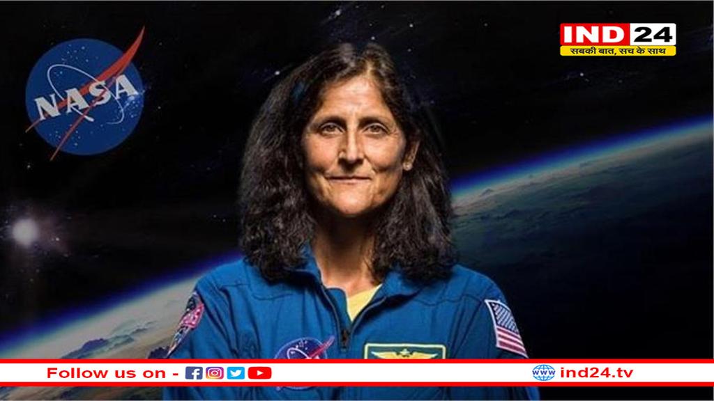 सुनीता विलियम्स ने की ISRO की तारीफ, कहा- अंतरिक्ष से अद्भुत दिखता है भारत