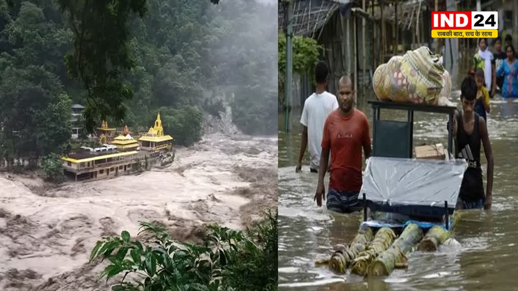 मेघालय , असम और सिक्किम में भारी बारिश के कारण बाढ़ का कहर, कई नदियां उफान पर